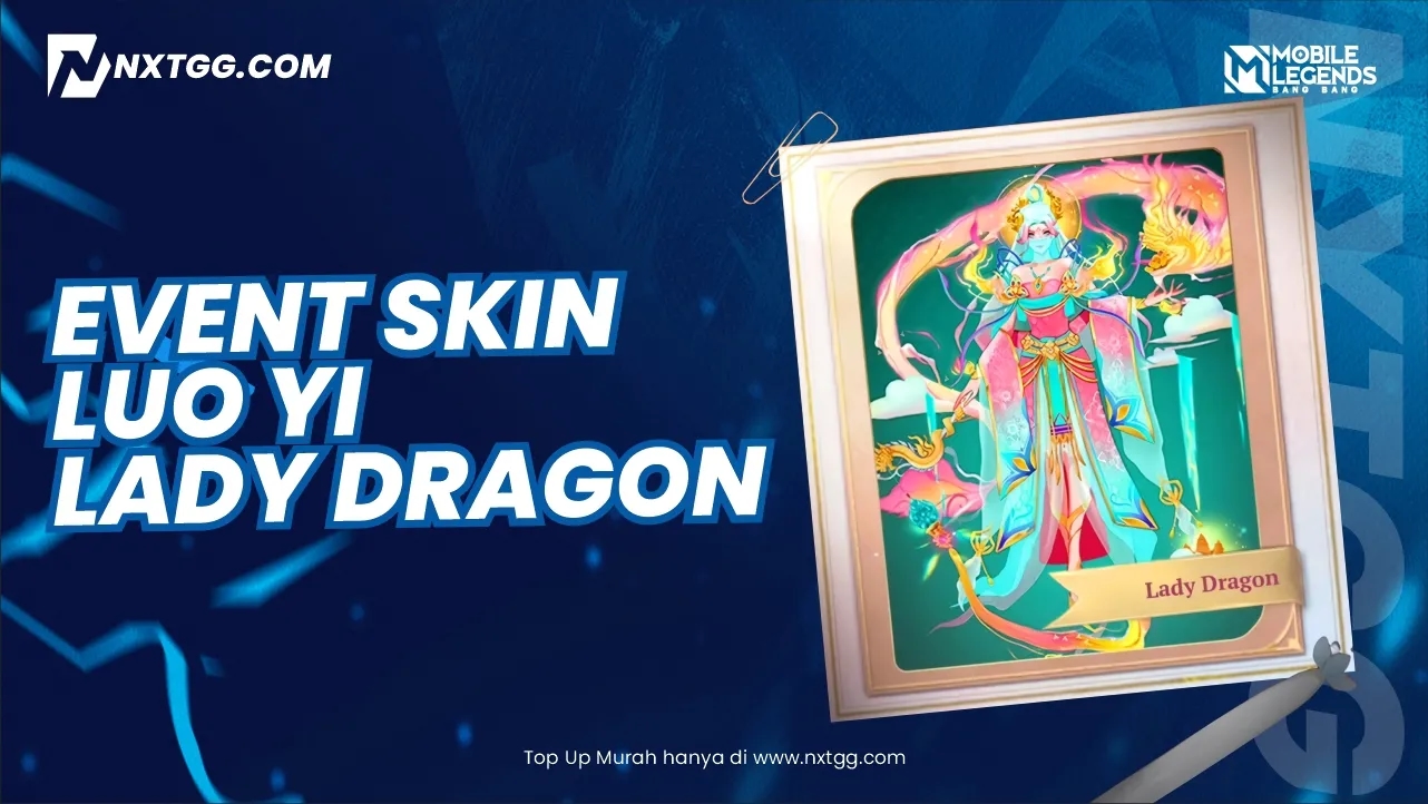 Event Skin Luo Yi Lady Dragon MLBB April 2025