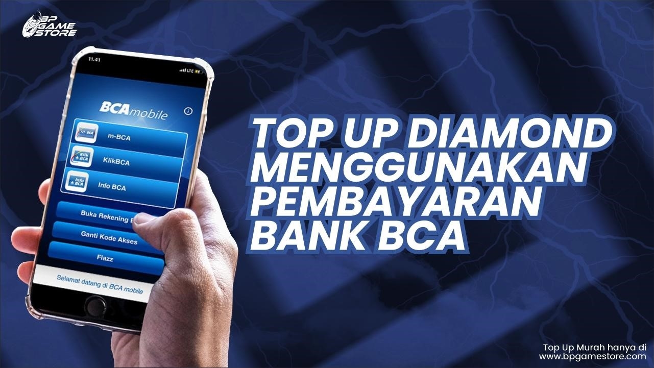 Cara Top Up Diamond Ml pakai Rekening Bank BCA: Mudah dan Cepat