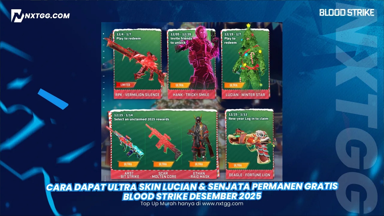 Cara Dapat Ultra Skin Lucian & Senjata Permanen Gratis Blood Strike Desember 2025