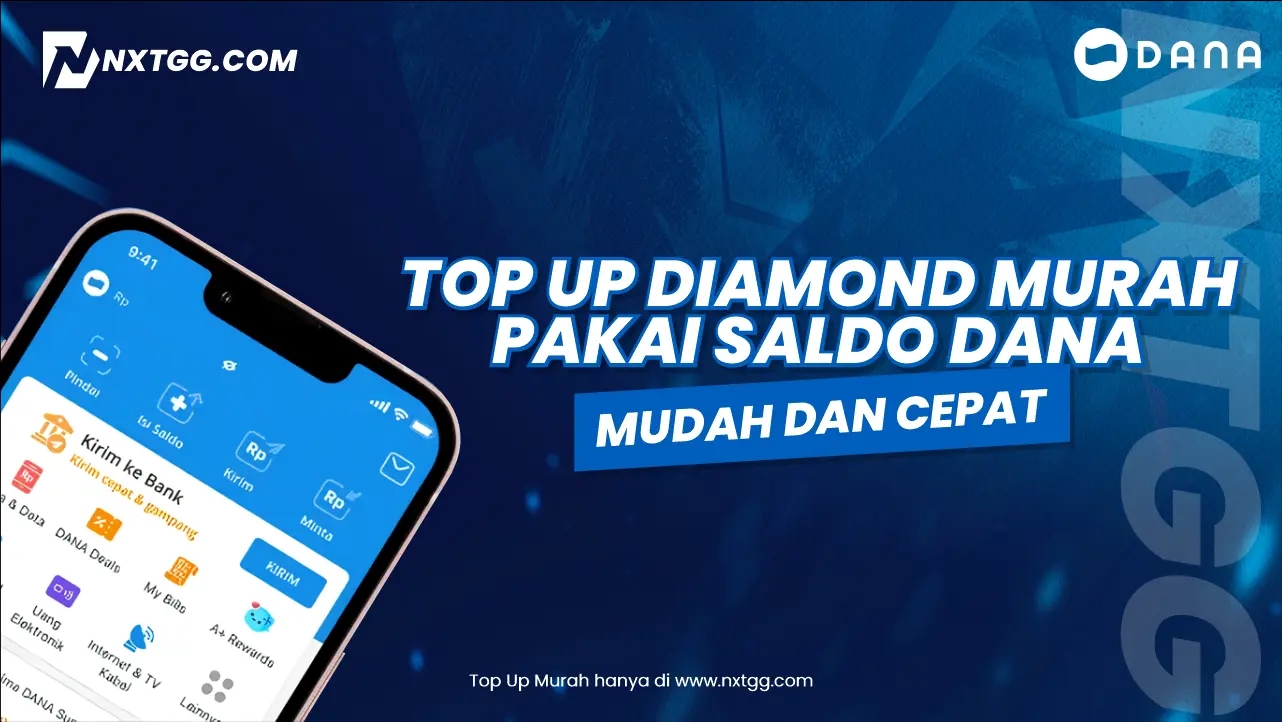Cara Top Up Mobile Legends Menggunakan DANA Terbaru