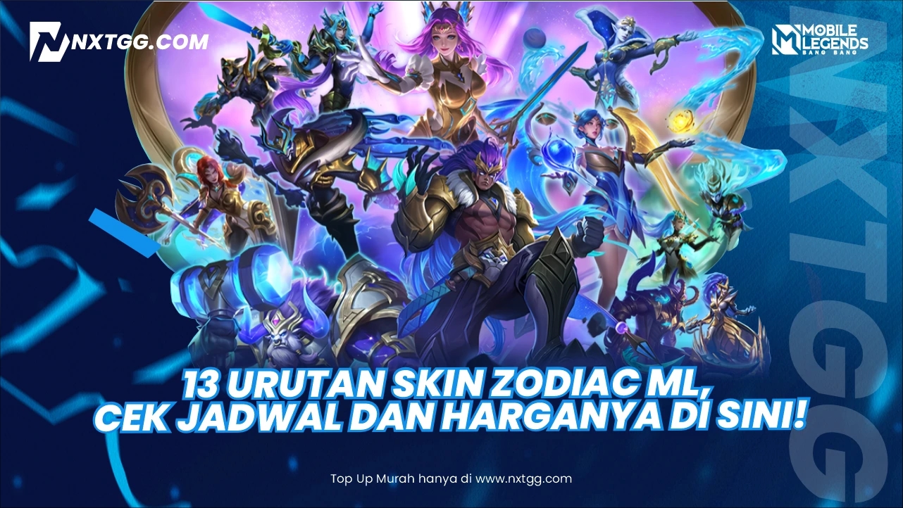 13 Urutan Skin Zodiac ML, Cek Jadwal dan Harganya di Sini!