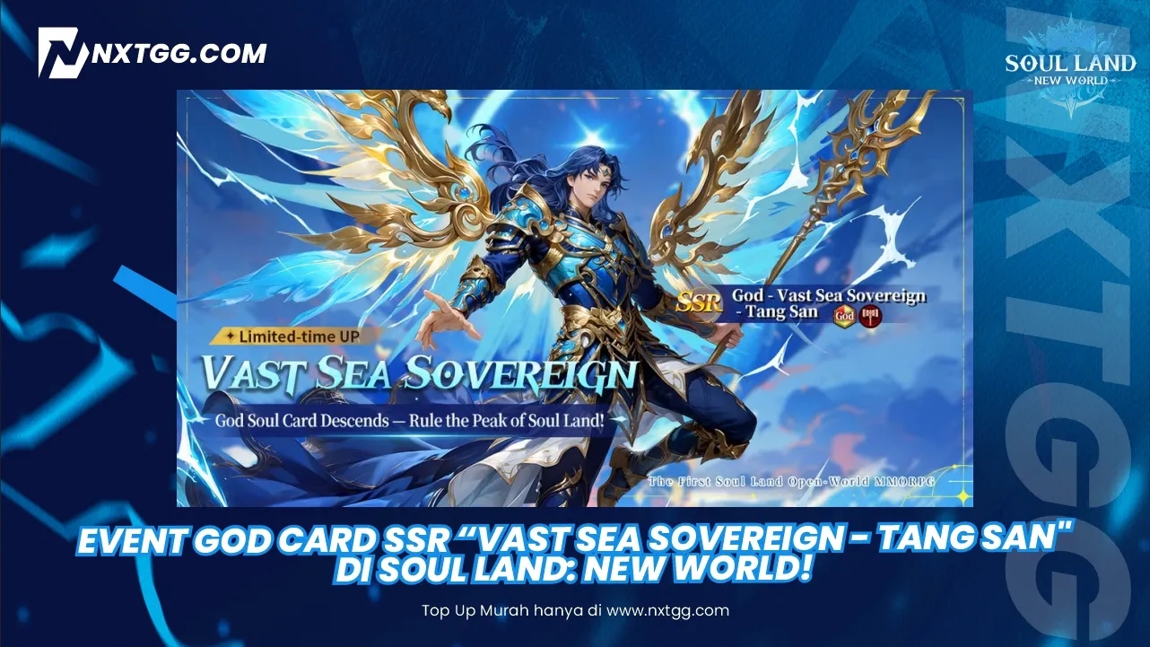 Event God Card SSR "Vast Sea Sovereign - Tang San" di Soul Land: New World!