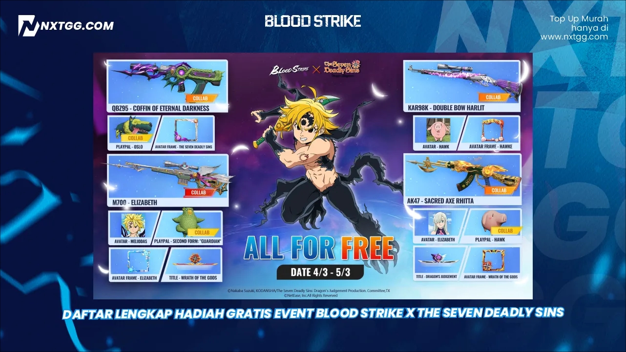 Daftar Lengkap Hadiah Gratis Event Blood Strike x The Seven Deadly Sins
