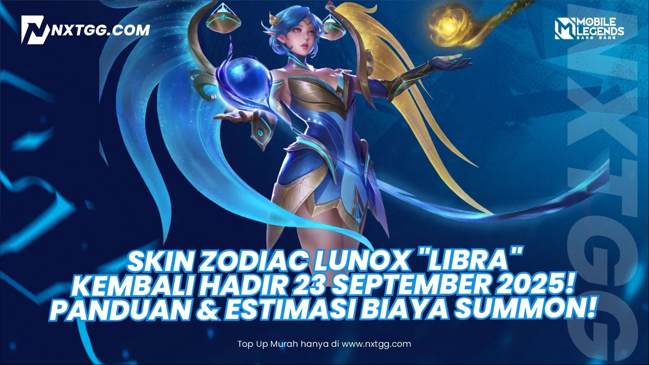 Skin Zodiac Lunox "Libra" Kembali Hadir 23 September 2025! Panduan & Estimasi Biaya Summon!