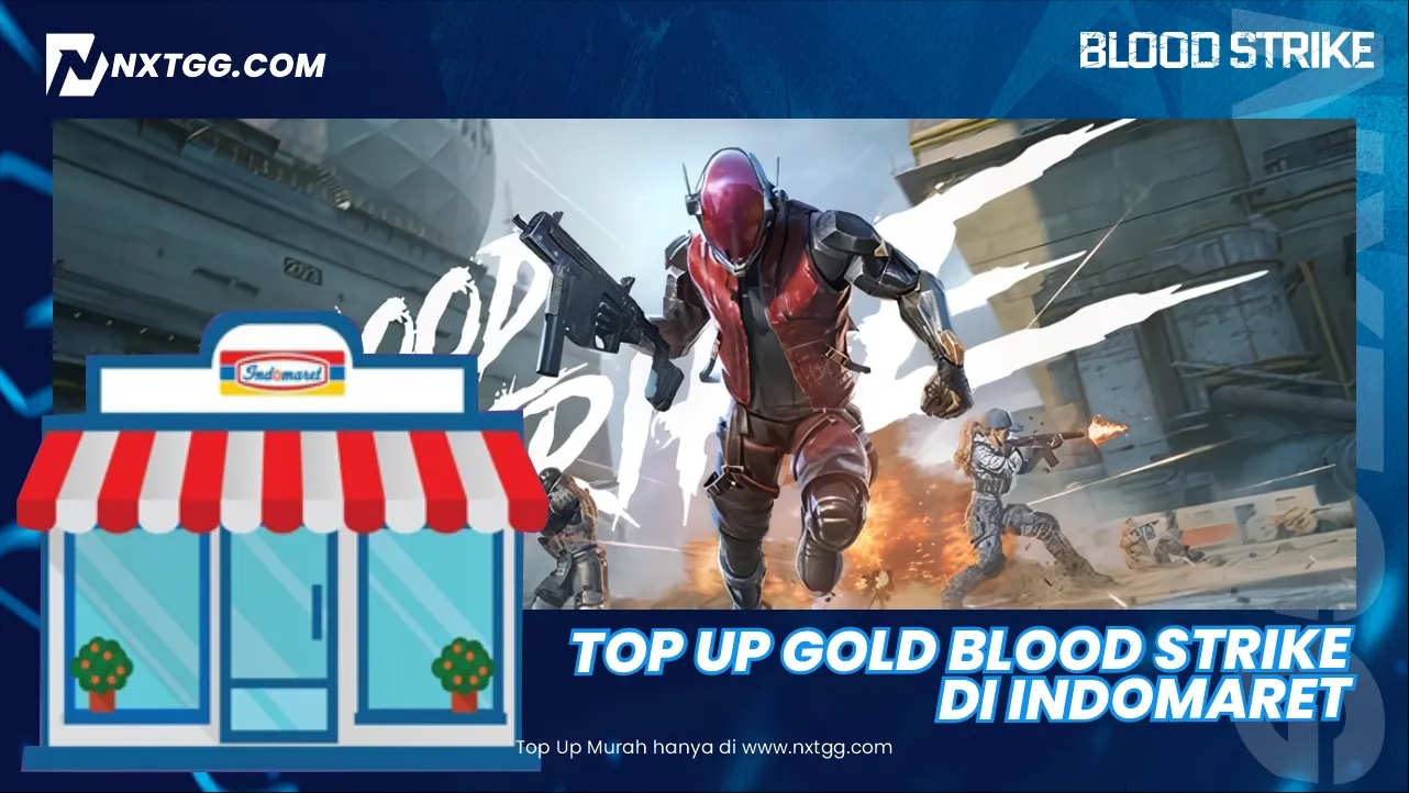 Top Up Gold Blood Strike di Indomaret - Nxtgg