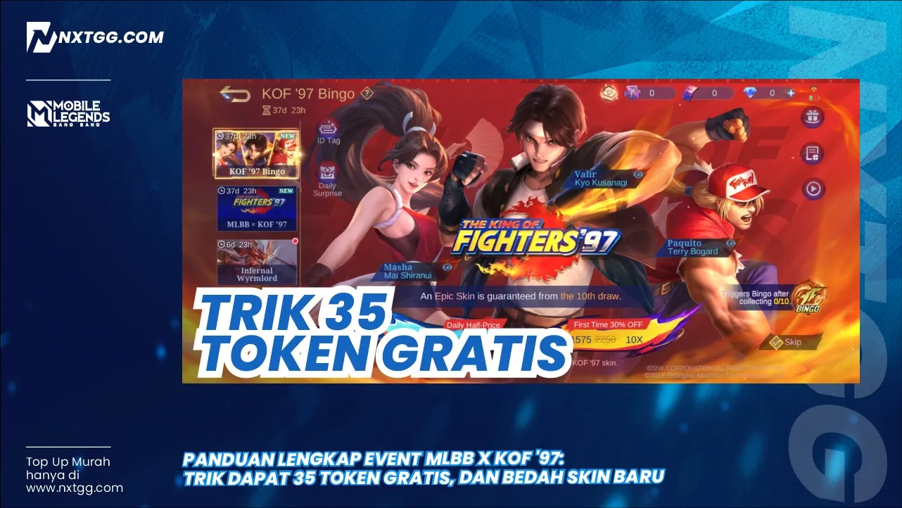 Panduan Lengkap Event MLBB x KOF '97 Februari 2026: Trik Dapat 35 Token Gratis, dan Bedah Skin Baru