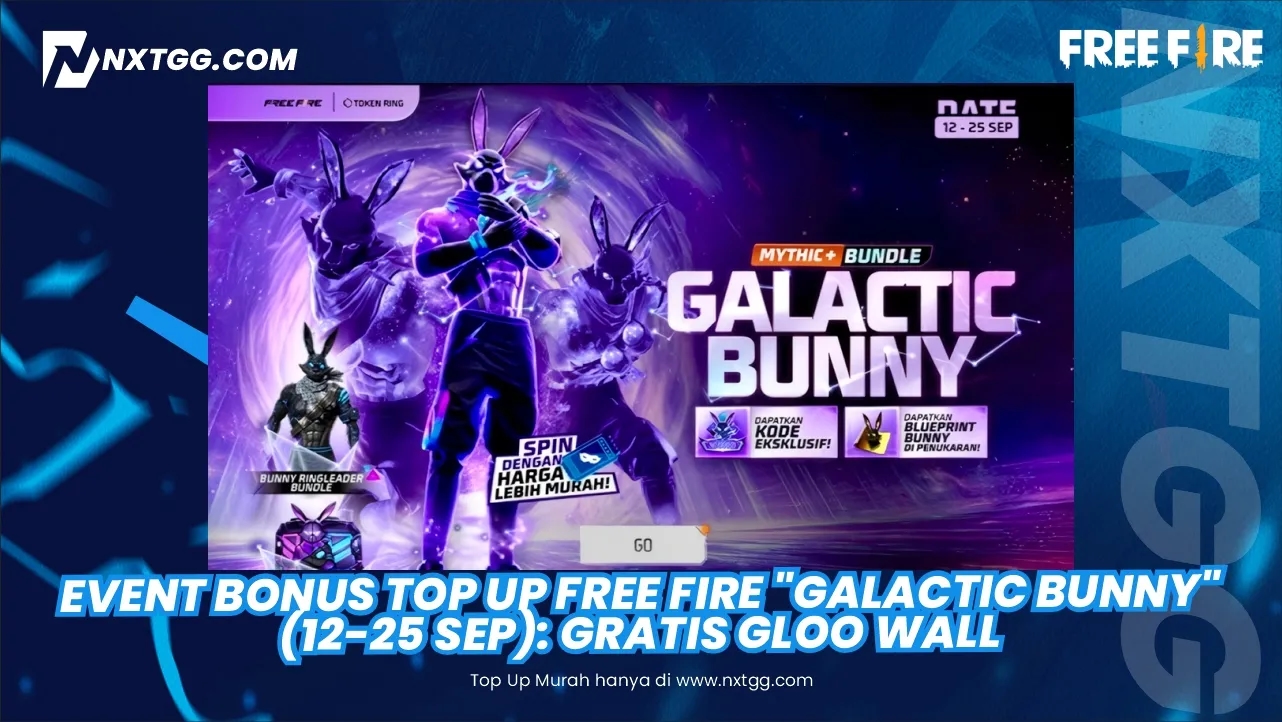 Event Bonus Top Up Free Fire "Galactic Bunny" (12-25 Sep): GRATIS Gloo Wall