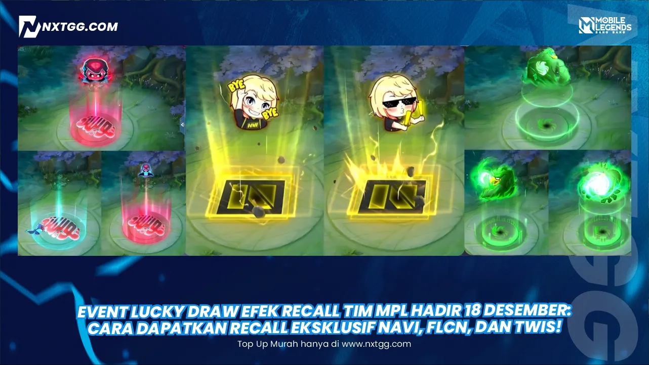 Event Lucky Draw Efek Recall Tim MPL Hadir 18 Desember 2025: Cara Dapatkan Recall Eksklusif NAVI, FLCN, dan TWIS!