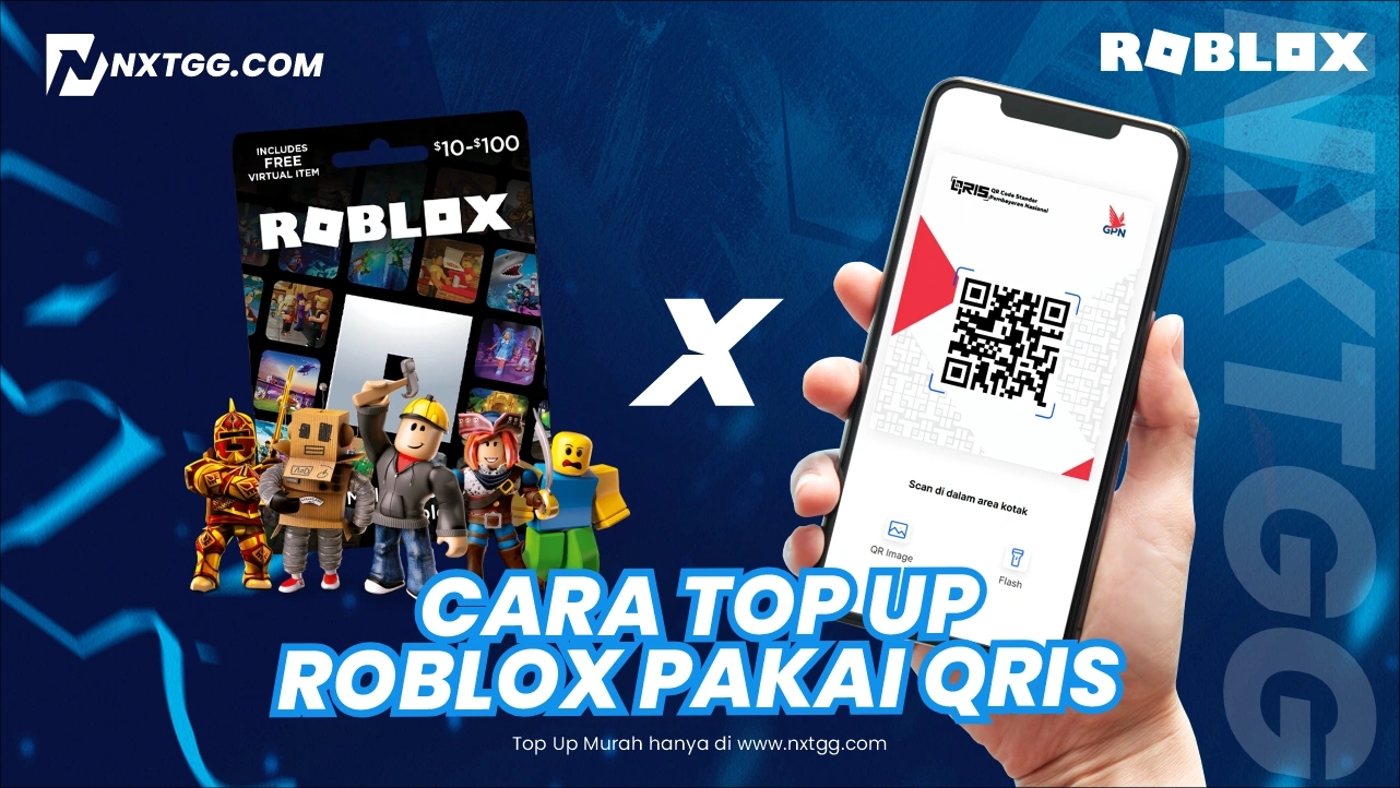 Cara Top Up Roblox Pakai QRIS - Nxtgg