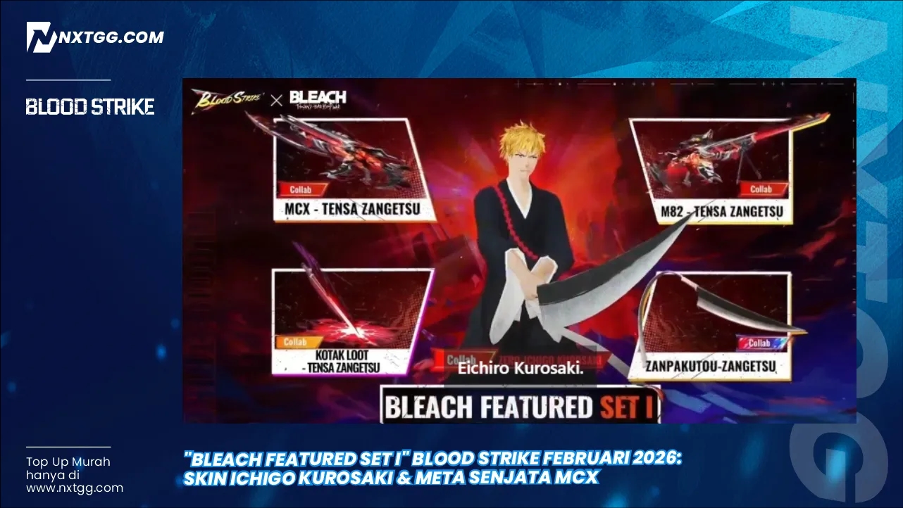 "BLEACH Featured Set I" Blood Strike Februari 2026: Skin Ichigo Kurosaki & Meta Senjata MCX 