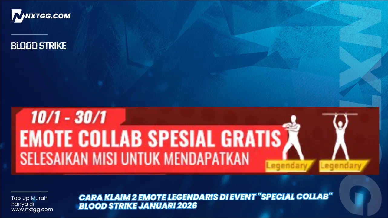 Cara Klaim 2 Emote Legendaris di Event "Special Collab" Blood Strike Januari 2026