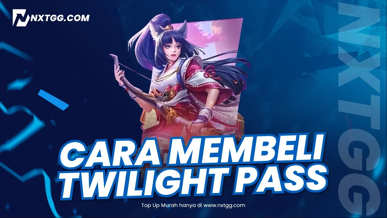 Cara Membeli Twilight Pass Mobile Legend Dengan Aman