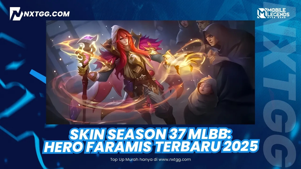 Skin Season 37 MLBB: Hero Faramis Terbaru 2025: Cara Mendapatkannya