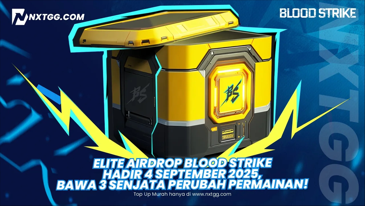 Elite Airdrop Blood Strike Hadir 4 September 2025, Bawa 3 Senjata Perubah Permainan!
