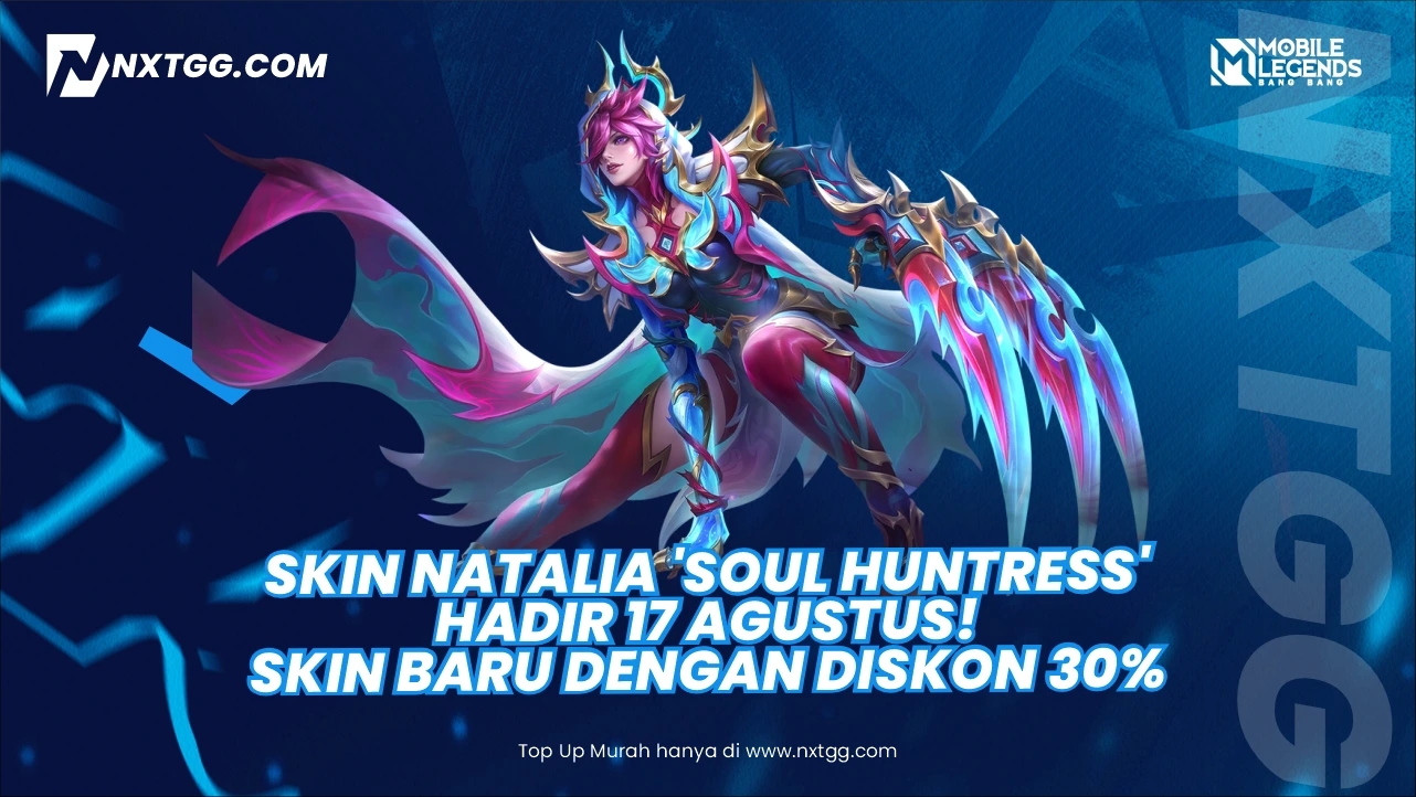 Skin Natalia 'Soul Huntress' Hadir 17 Agustus! Skin Baru dengan Diskon 30%