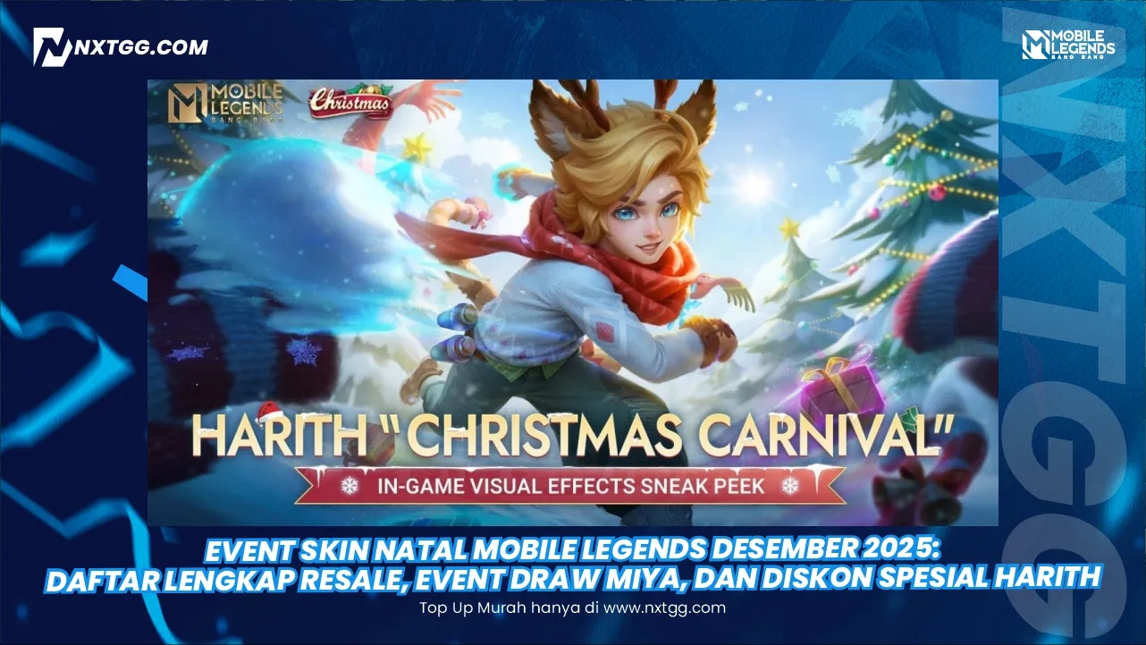 Event Skin Natal Mobile Legends Desember 2025: Daftar Lengkap Resale, Event Draw Miya, dan Diskon Spesial Harith