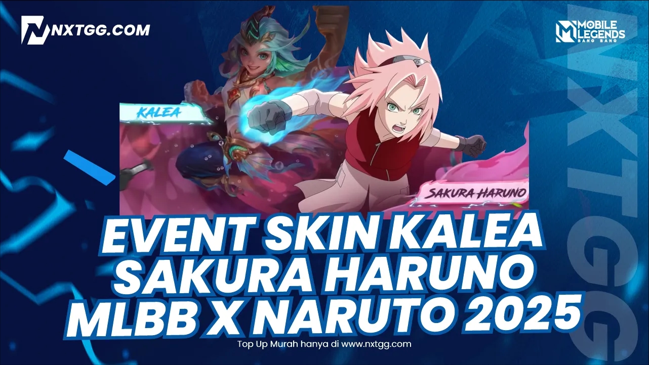 Event Skin Kalea Sakura Haruno MLBB x Naruto 2025: Review dan Cara Mendapatkannya