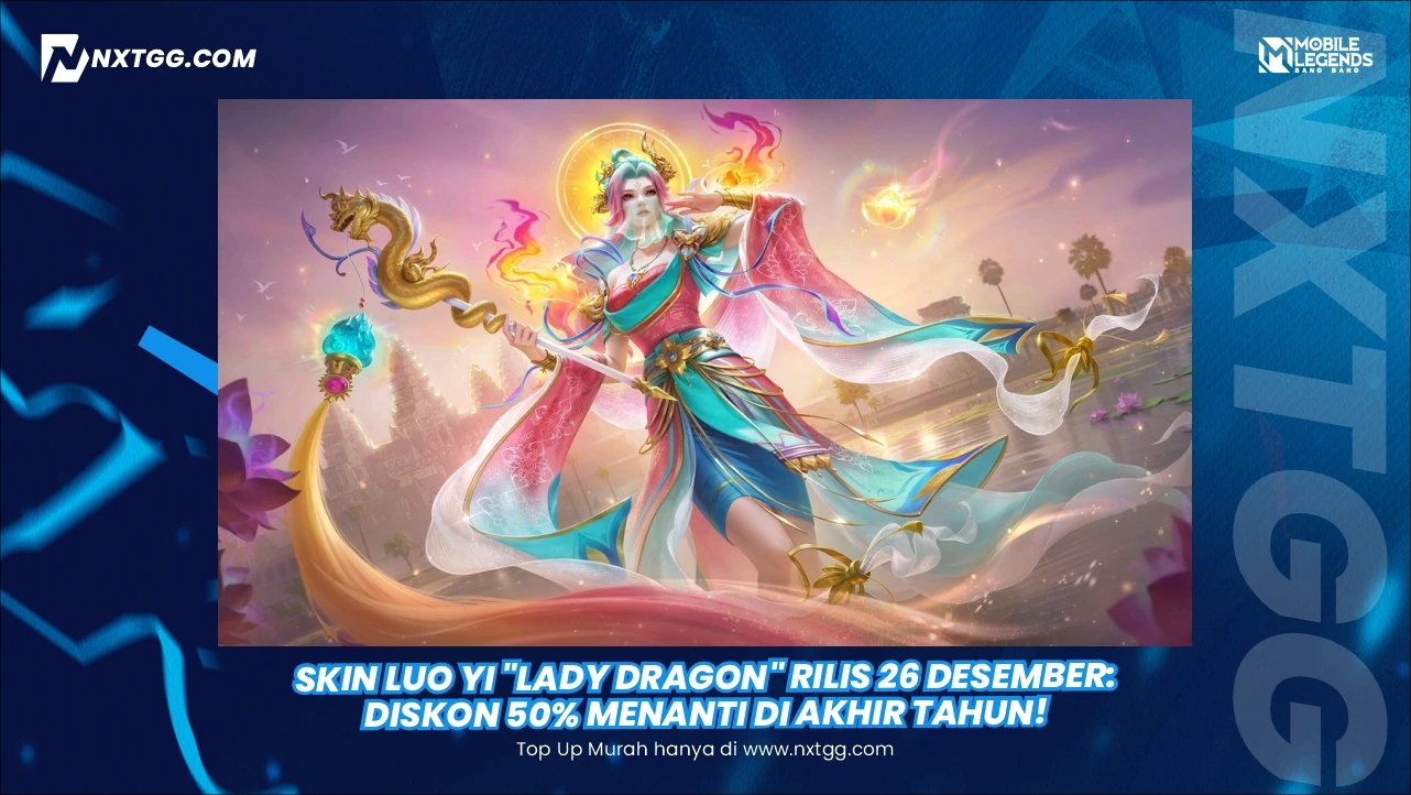Skin Luo Yi "Lady Dragon" Rilis 26 Desember 2025: Diskon 50% Menanti di Akhir Tahun!