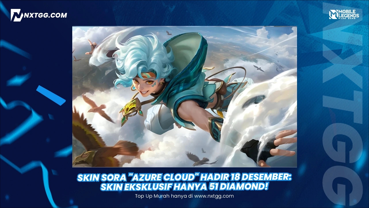 Skin Sora "Azure Cloud" Hadir 18 Desember 2025: Skin Eksklusif Hanya 51 Diamond!
