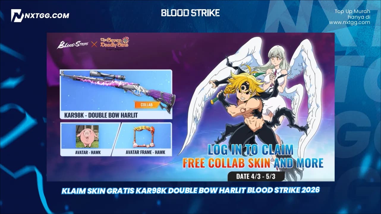 Klaim Skin Gratis Kar98k Double Bow Harlit Blood Strike 2026