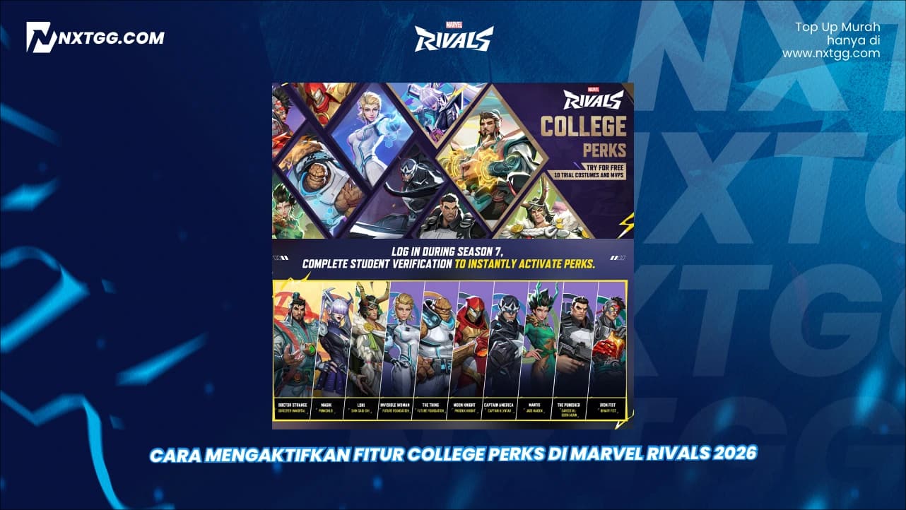 Cara Mengaktifkan Fitur College Perks di Marvel Rivals 2026
