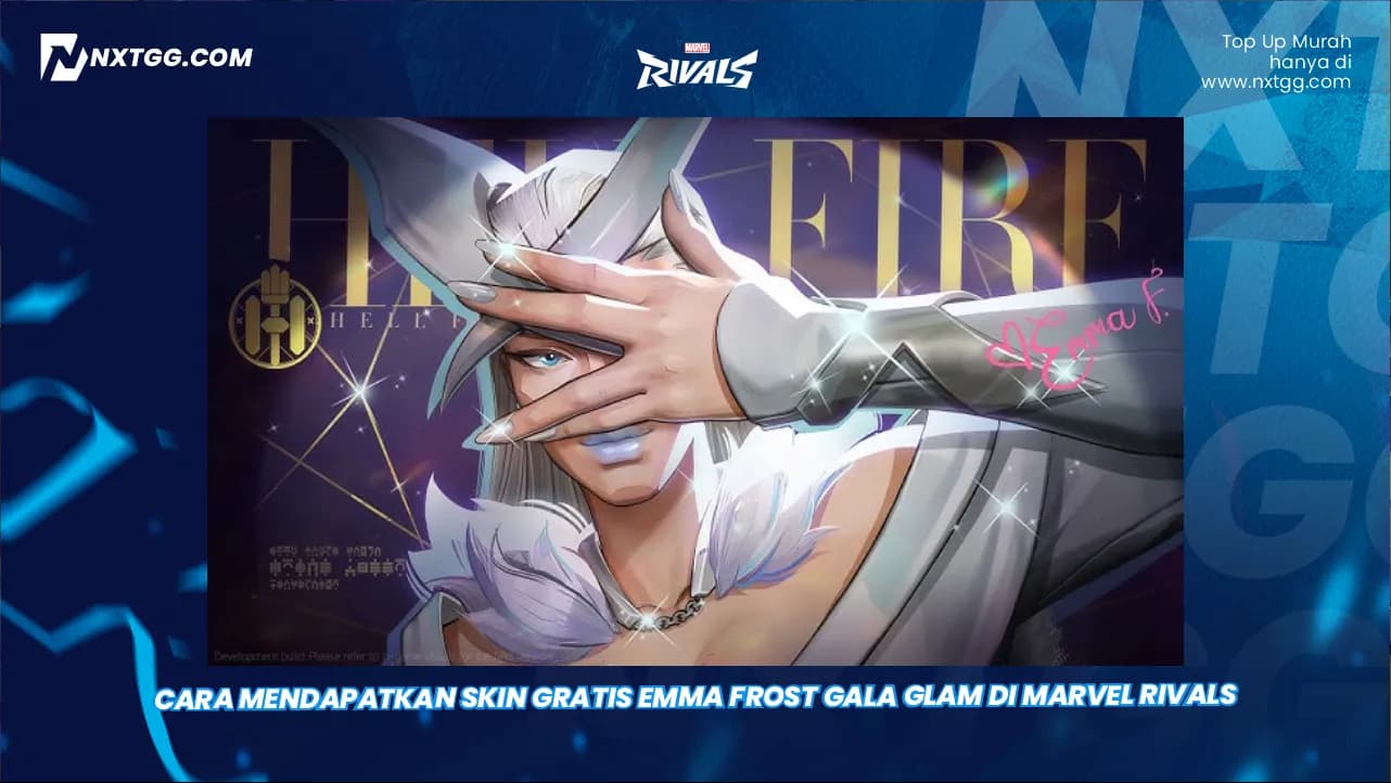 Cara Mendapatkan Skin Gratis Emma Frost Gala Glam di Marvel Rivals