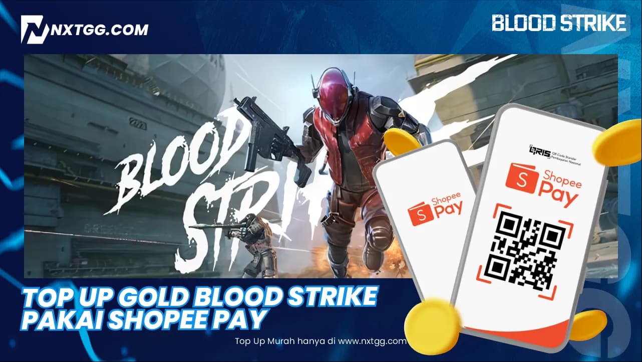 Top Up Gold Blood Strike Pakai ShopeePay - Nxtgg