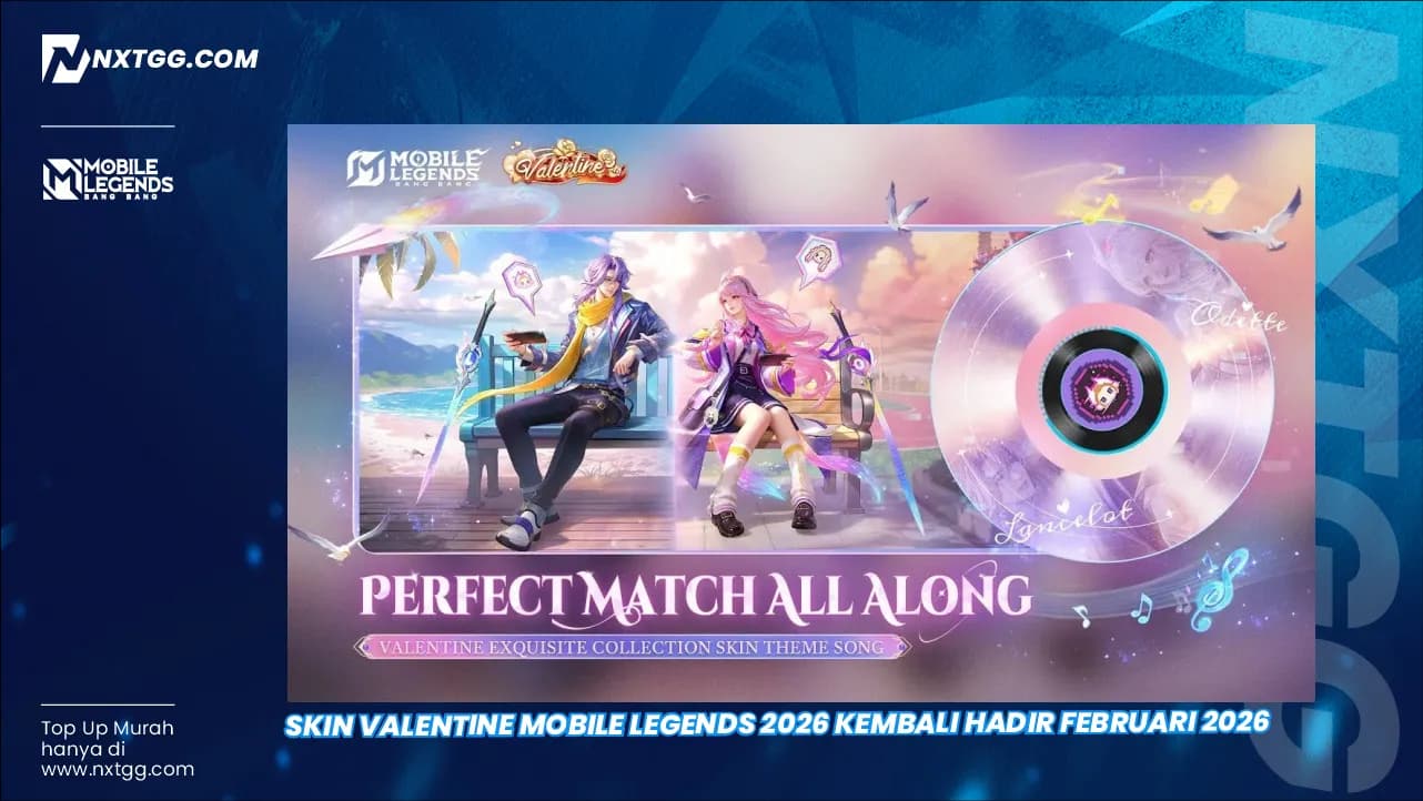 Skin Valentine Mobile Legends 2026 Kembali Hadir Februari 2026