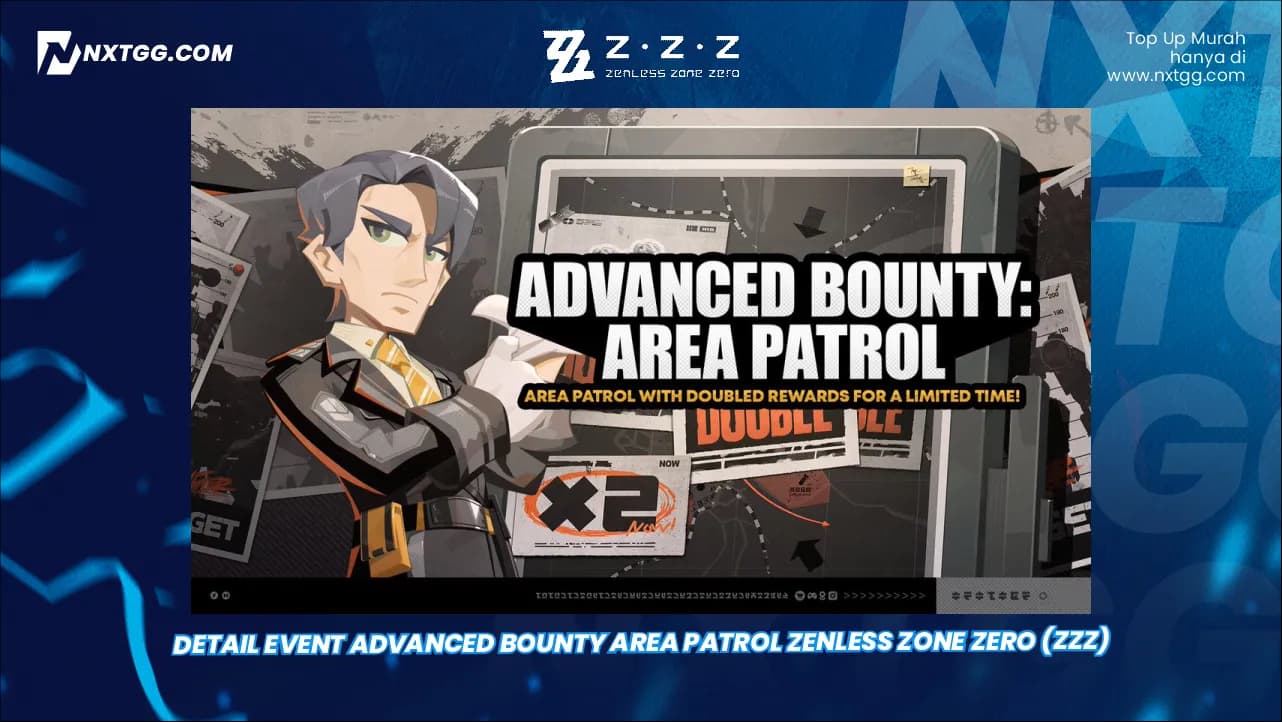 Detail Event Advanced Bounty Area Patrol Zenless Zone Zero (ZZZ)