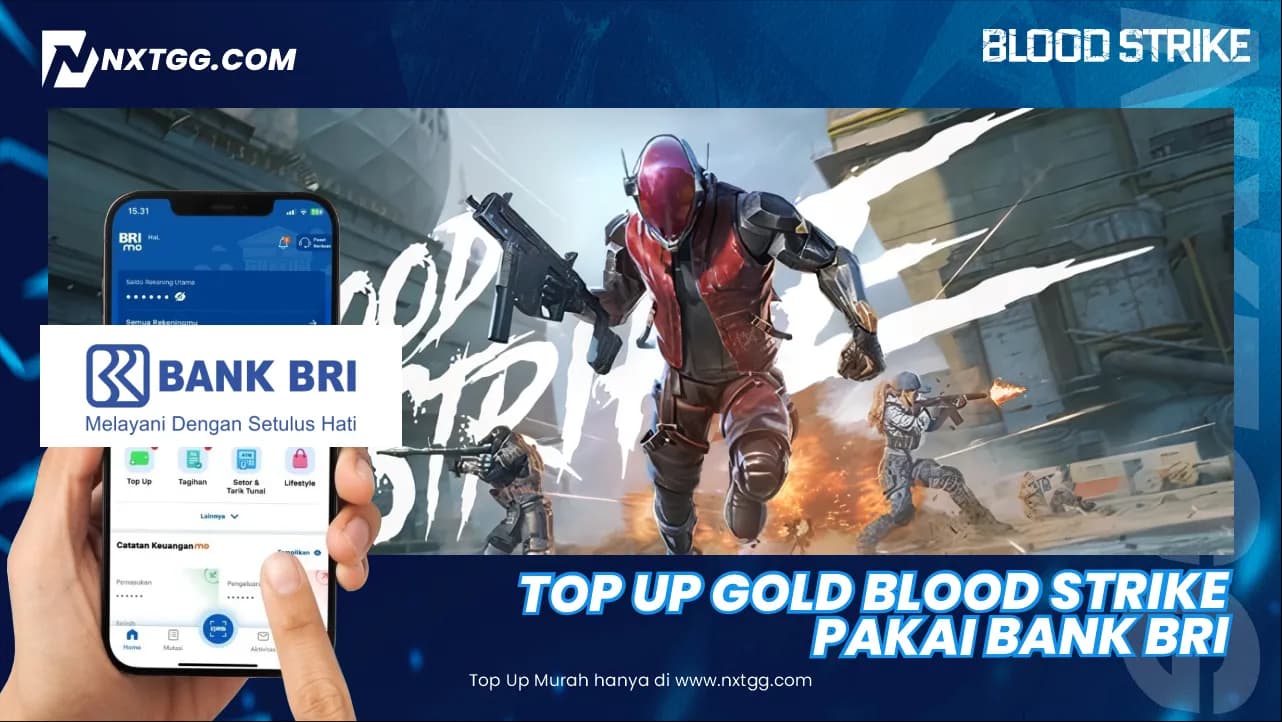 Top Up Gold Blood Strike Pakai Bank BRI - Nxtgg