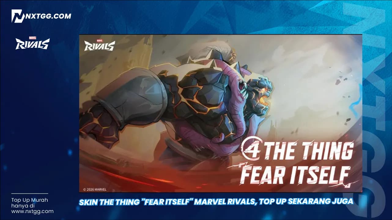 Skin The Thing "Fear Itself" Marvel Rivals, Top up Sekarang Juga