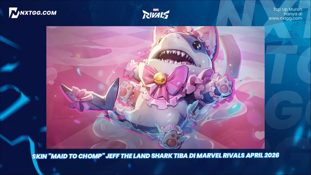Skin "Maid to Chomp" Jeff the Land Shark Tiba di Marvel Rivals April 2026