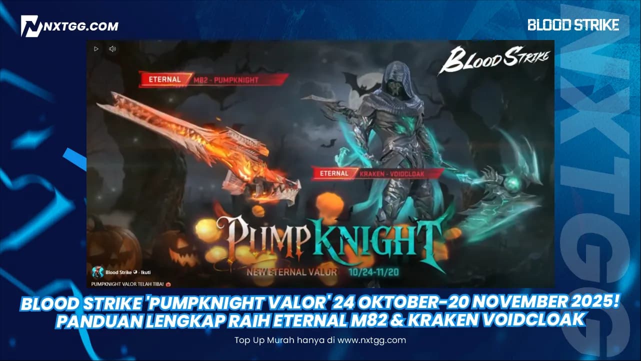 Blood Strike 'Pumpknight Valor' 24 Oktober-20 November 2025! Panduan Lengkap Raih Eternal M82 & KRAKEN Voidcloak