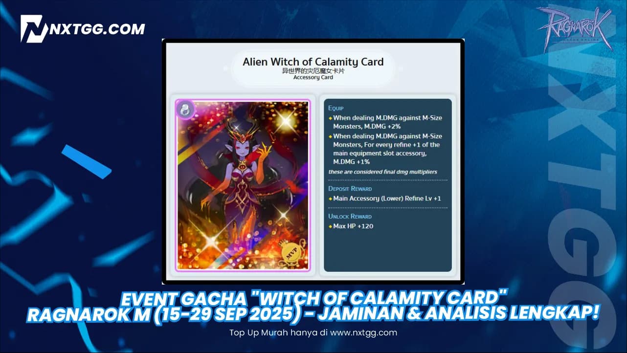Event Gacha "Witch of Calamity Card" Ragnarok M (15-29 Sep 2025) - Jaminan & Analisis Lengkap!