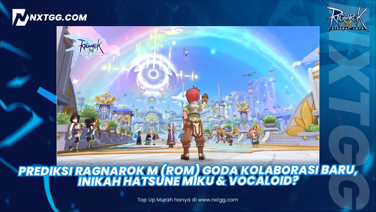 Prediksi Ragnarok M (ROM) Goda Kolaborasi Baru, Inikah HATSUNE MIKU & Vocaloid?