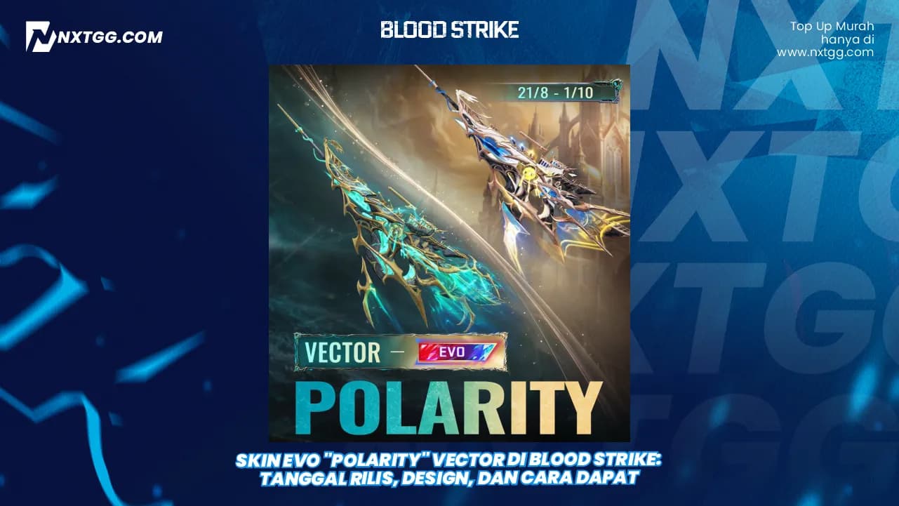 Skin EVO "Polarity" Vector di Blood Strike: Tanggal Rilis, Design, dan Cara Dapat