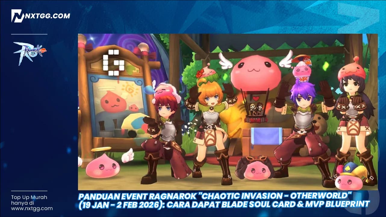 Panduan Event Ragnarok "Chaotic Invasion - Otherworld" (19 Jan - 2 Feb 2026): Cara Dapat Blade Soul Card & MVP Blueprint