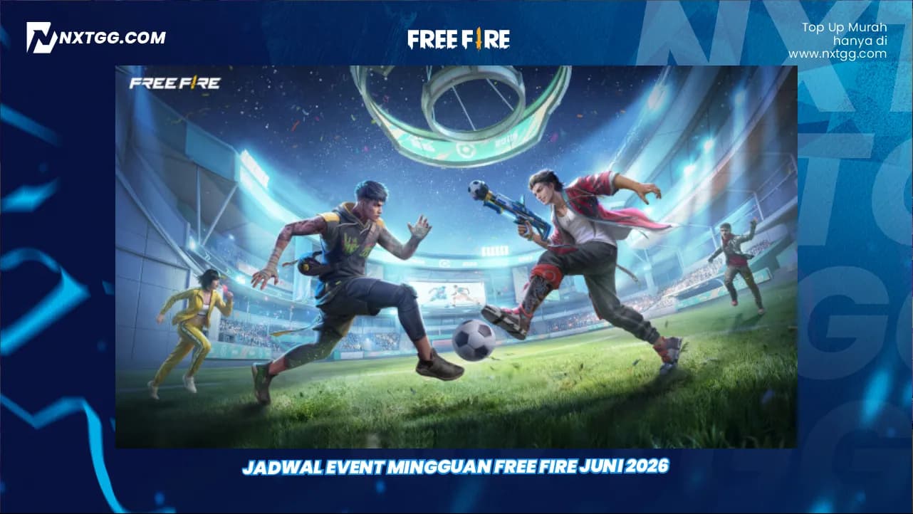 Jadwal Event Mingguan Free Fire Juni 2026