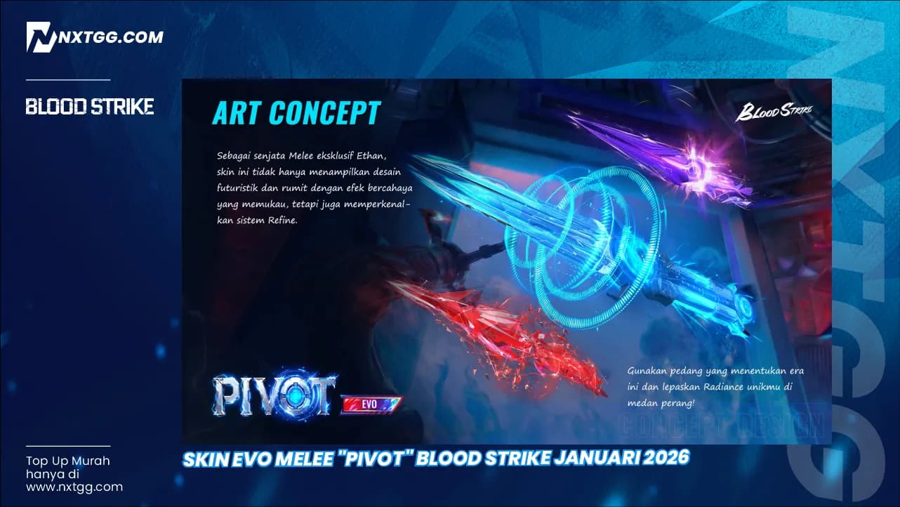Skin EVO Melee "PIVOT" Blood Strike Januari 2026
