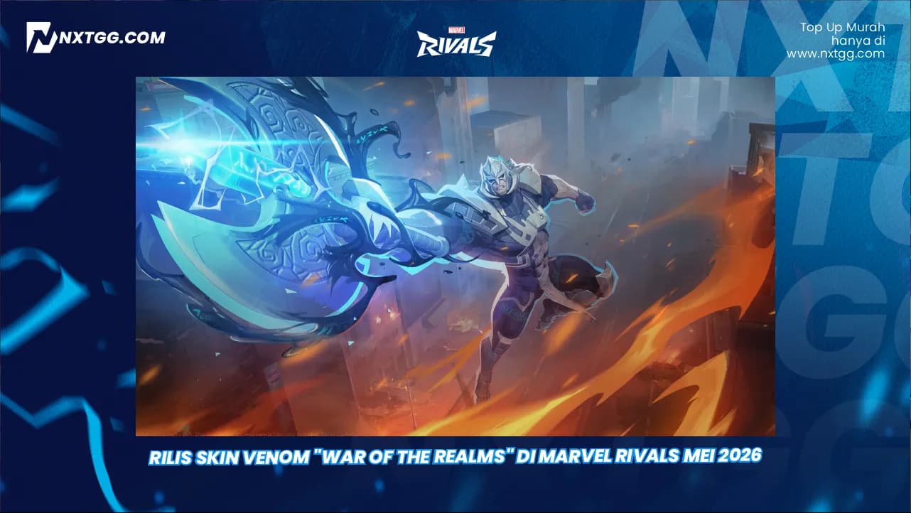 Rilis Skin Venom "War of the Realms" di Marvel Rivals Mei 2026