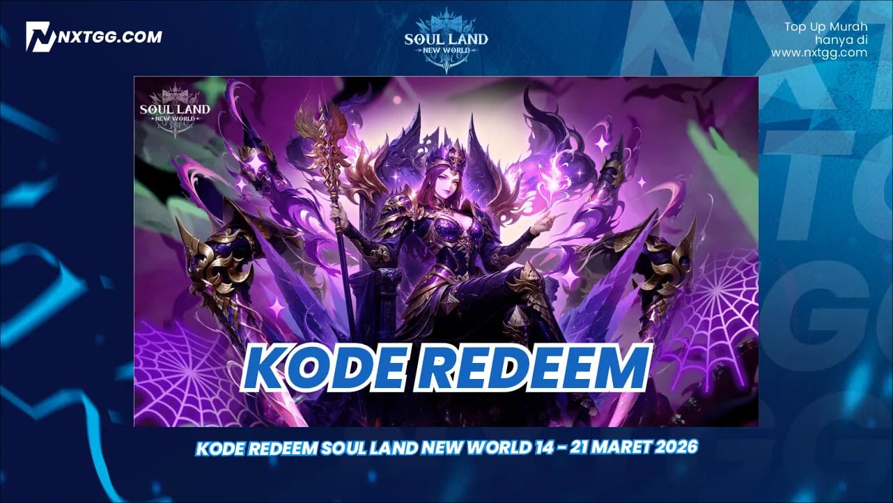 Kode Redeem Soul Land New World 14 - 21 Maret 2026