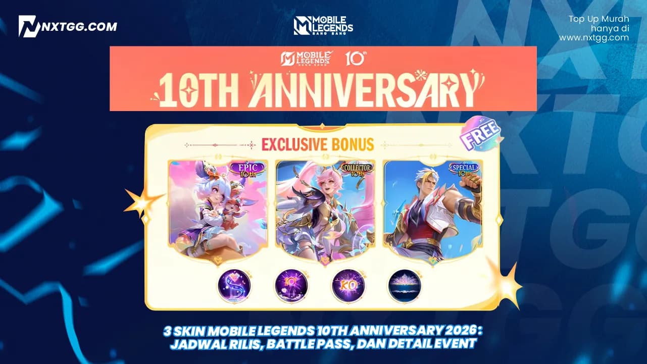 3 Skin Mobile Legends 10th Anniversary 2026 : Jadwal Rilis, Battle Pass, Dan  Detail Event