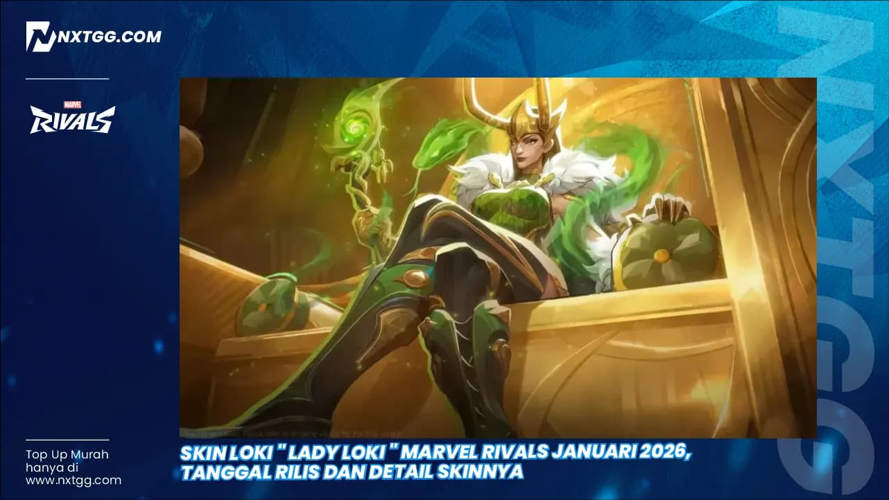Skin Loki " Lady Loki " Marvel Rivals Januari 2026, Tanggal Rilis dan Detail Skinnya