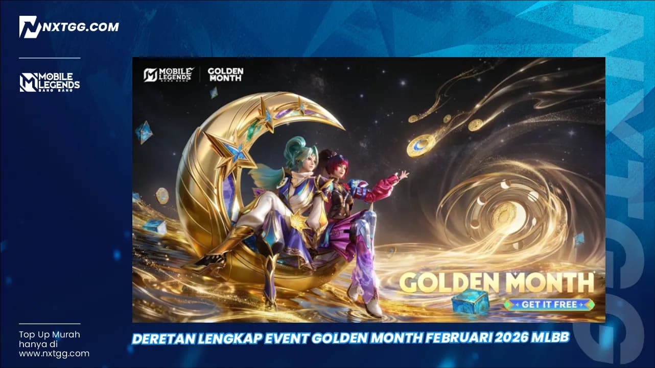 Deretan Lengkap Event Golden Month Februari 2026 MLBB 