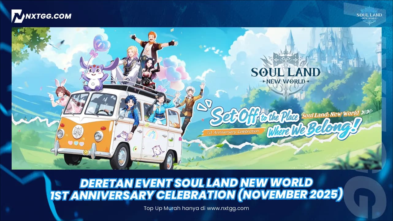 Deretan Event Soul Land New World 1st Anniversary Celebration (November 2025)