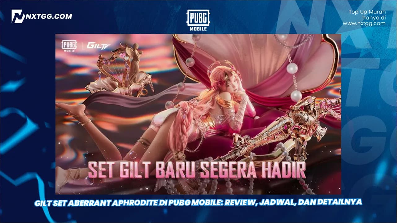Gilt Set Aberrant Aphrodite di PUBG Mobile: Review, Jadwal, dan Detailnya