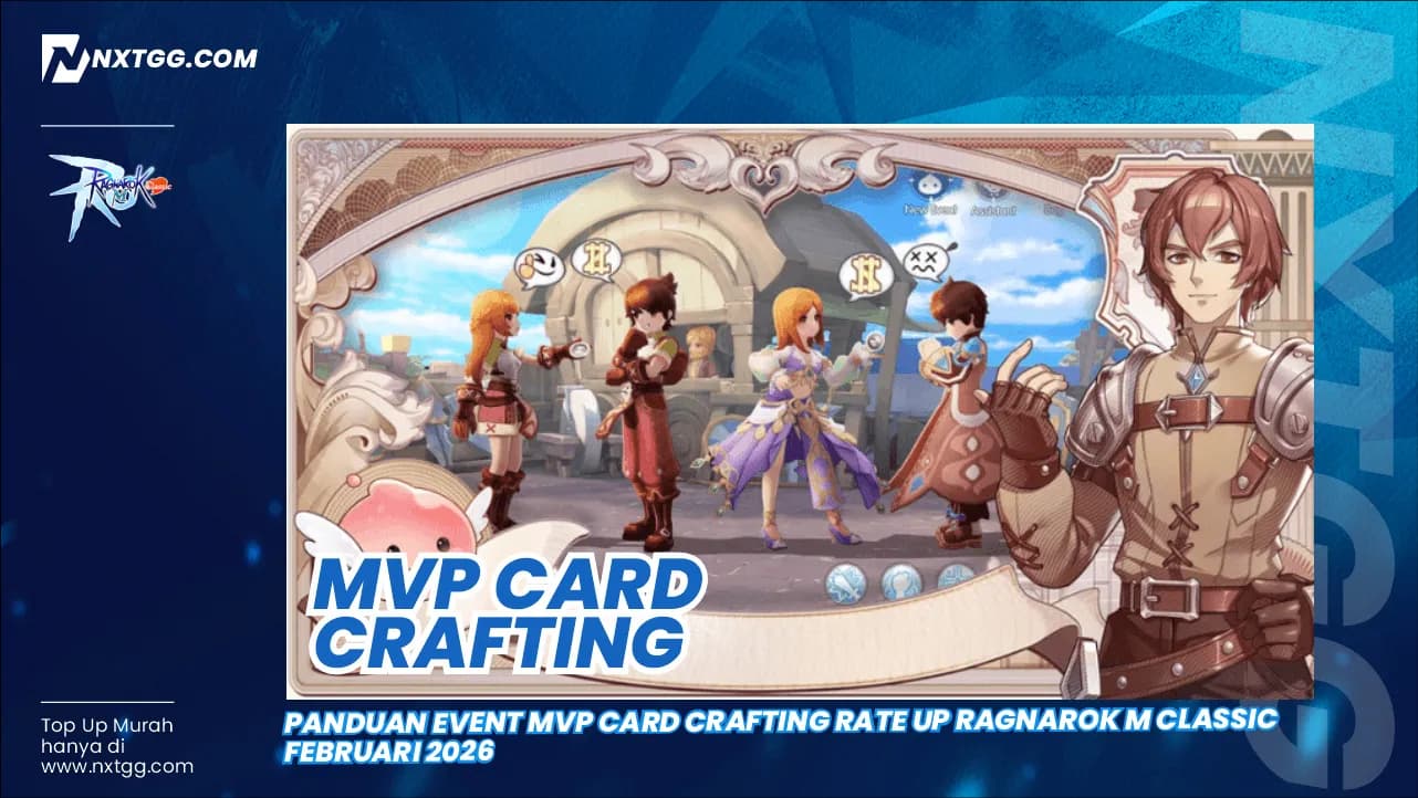 Panduan Event MVP Card Crafting Rate UP Ragnarok M Classic Februari 2026