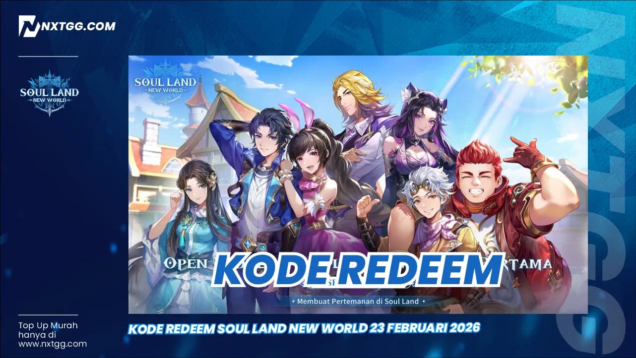 Kode Redeem Soul Land New World 23 Februari 2026