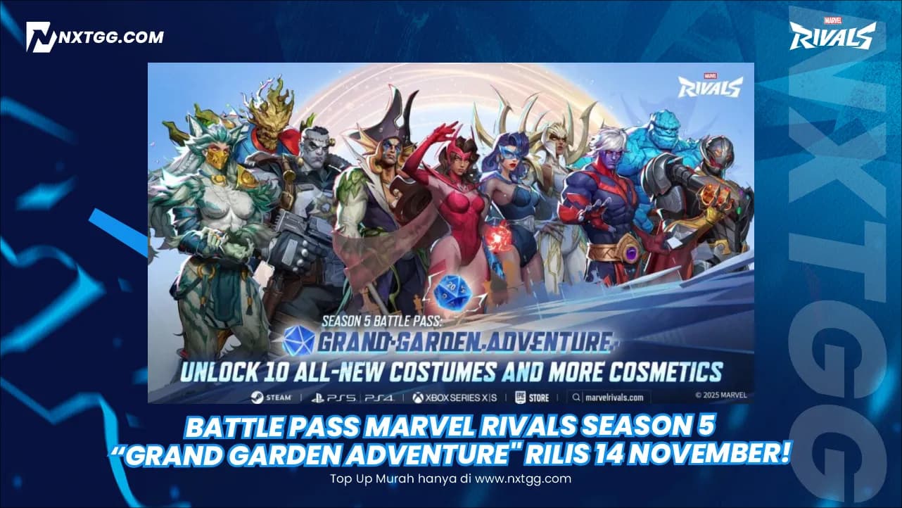 Battle Pass Marvel Rivals Season 5 "Grand Garden Adventure" Rilis 14 November!