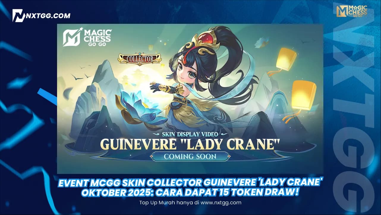 Event MCGG Skin Collector Guinevere 'Lady Crane' Oktober 2025: Cara Dapat 15 Token Draw!